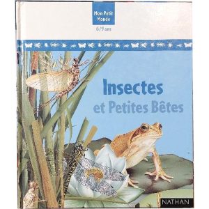 Insectes et petites bêtes – Nathan
