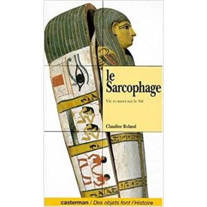 Livre Le Sarcophage – Vie et mort sur le Nil   –  Casterman