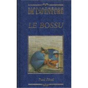 Bibliothèque l&rsquo;aventure – Le bossu