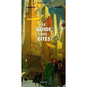 Les Cités obscures : Le Guide des Cités   –   Casterman