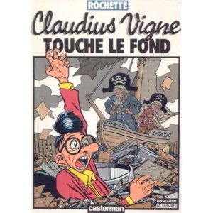 Claudius Vigne – Touche le Fond   –   Casterman