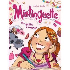 Mistinguette – T1 – En Quête D&rsquo;amour