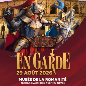 En Garde ! Nîmes - World Championship Qualifier - Flesh and Blood