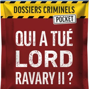 Dossiers Criminels Pocket 2 : Qui a tué Lord Ravary II ?